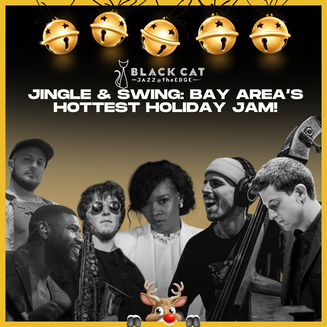 JINGLE & SWING:  Bay Area’s Hottest HOLIDAY JAM!