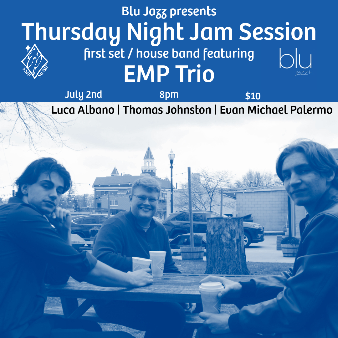 Thursday Night Jam Session with The EMP Trio
