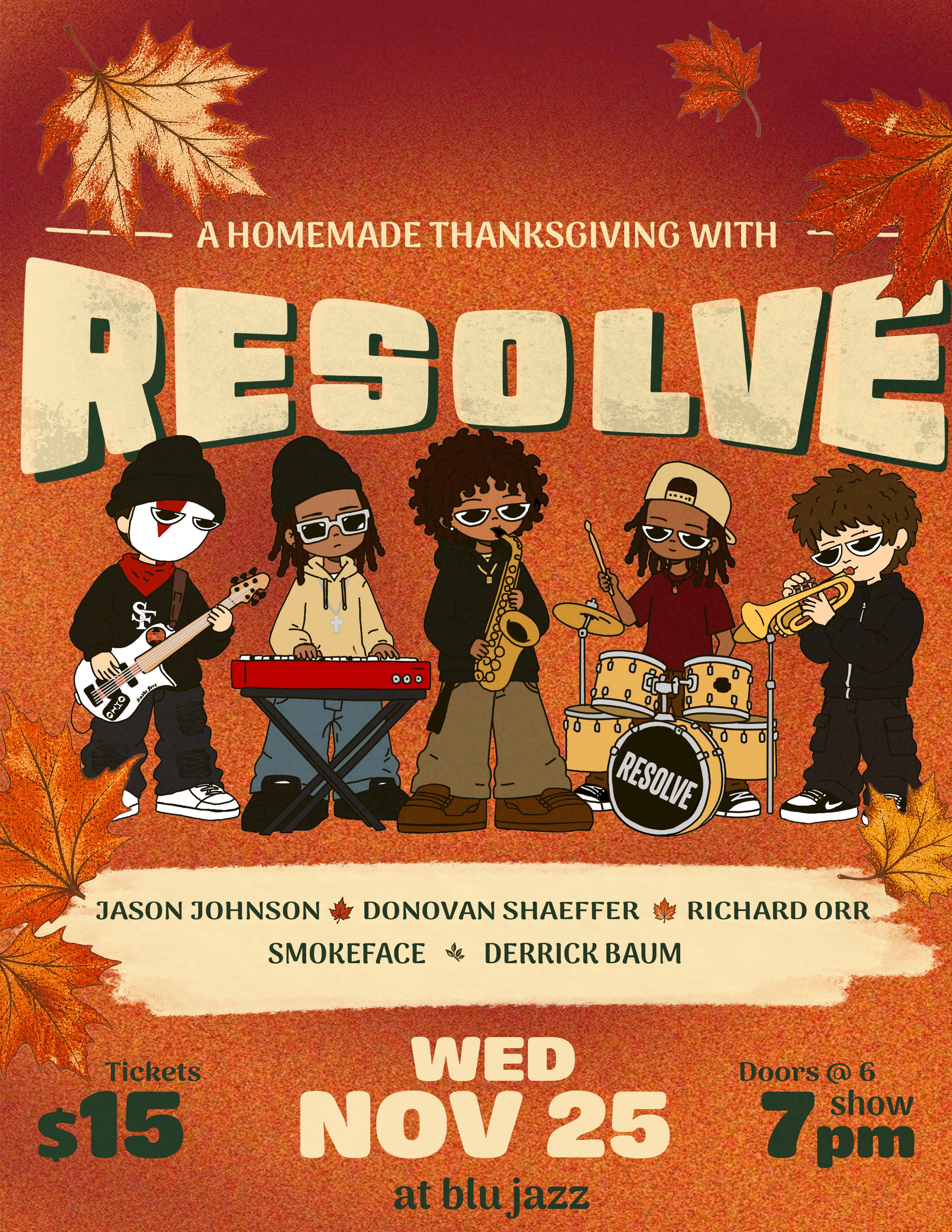 “A Home Made Thanksgiving” with RESOLVE