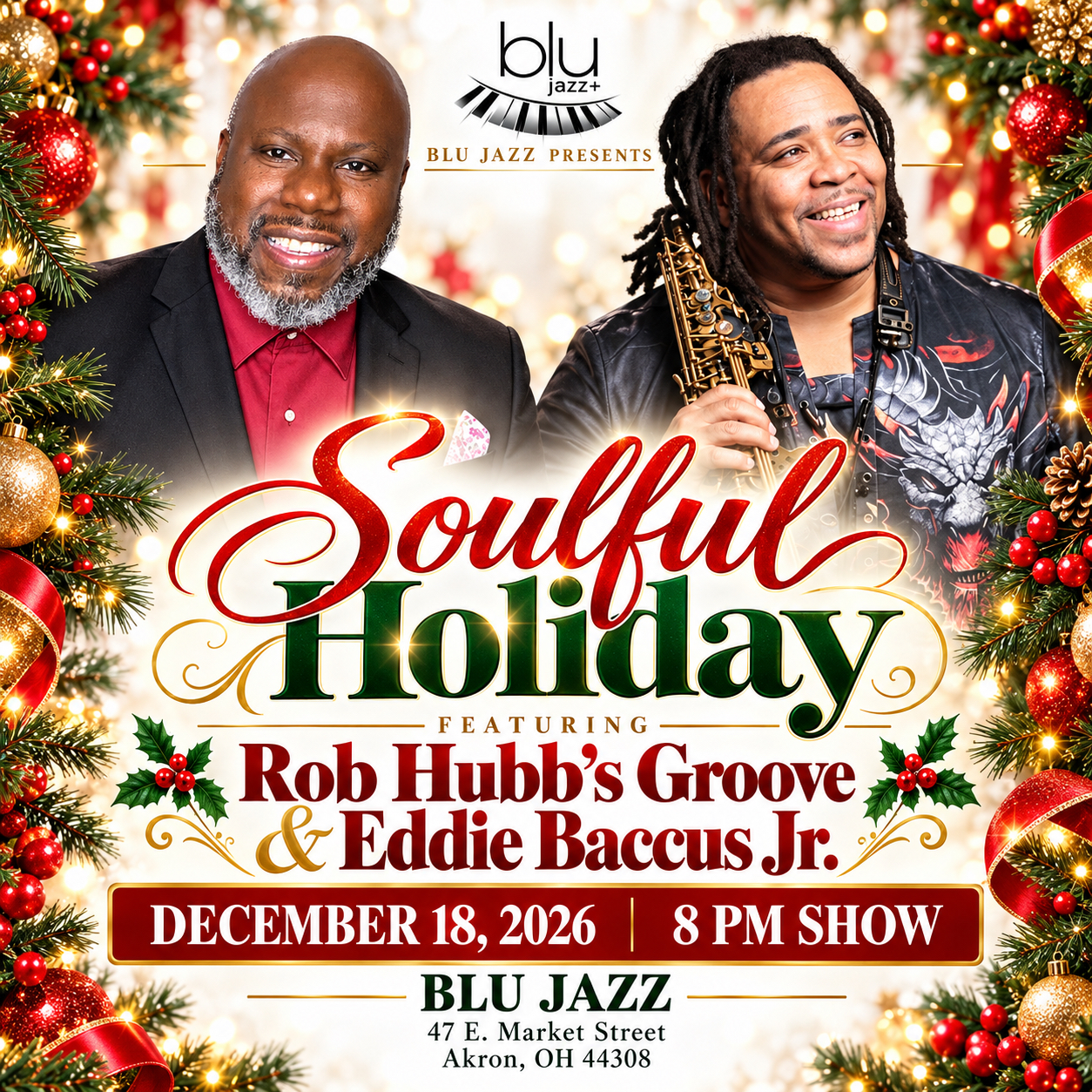 "Soulful Holiday" featuring Rob Hubb's Groove & Eddie Baccus Jr.