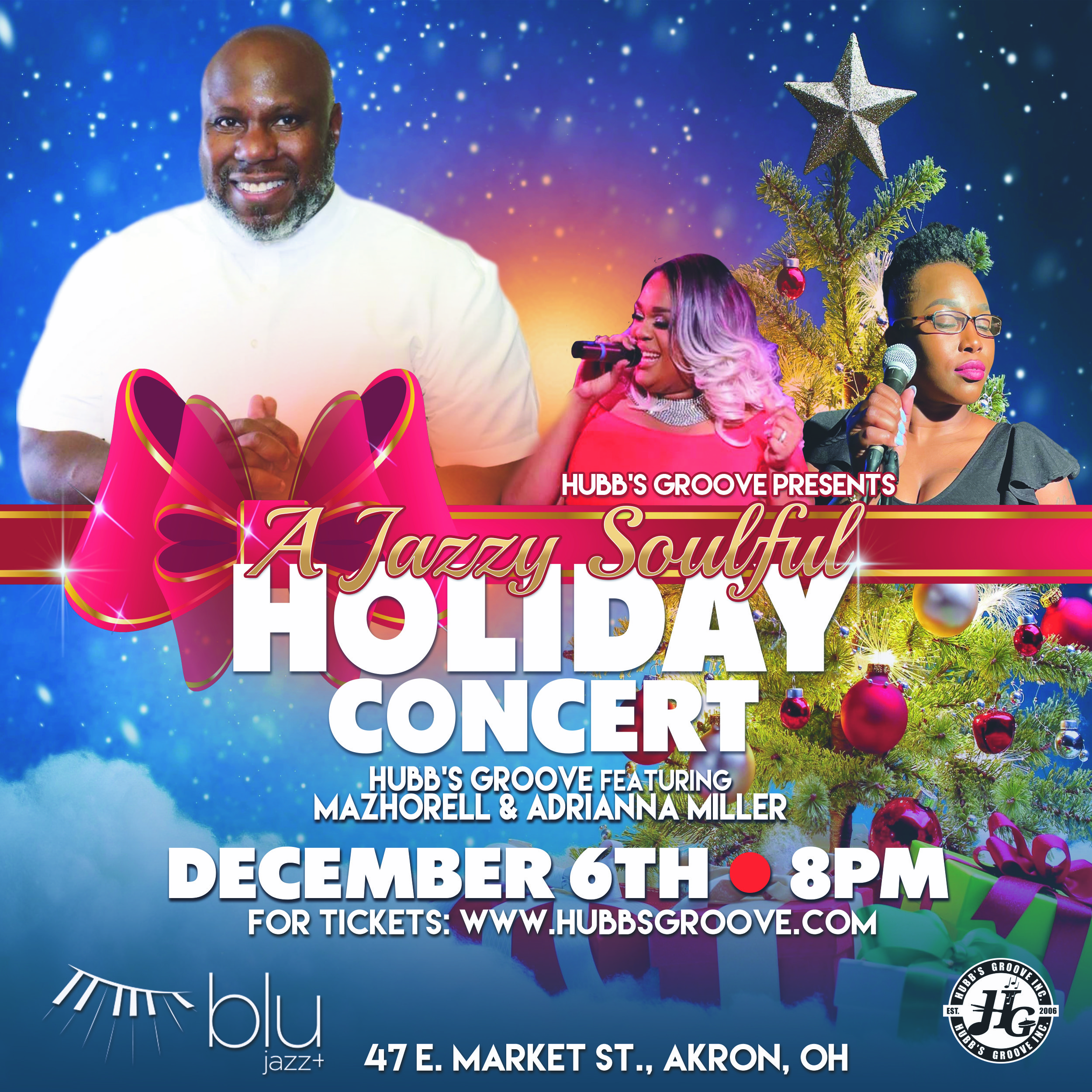 Hubbs Groove presents "A Jazzy Soulful Holiday Concert"