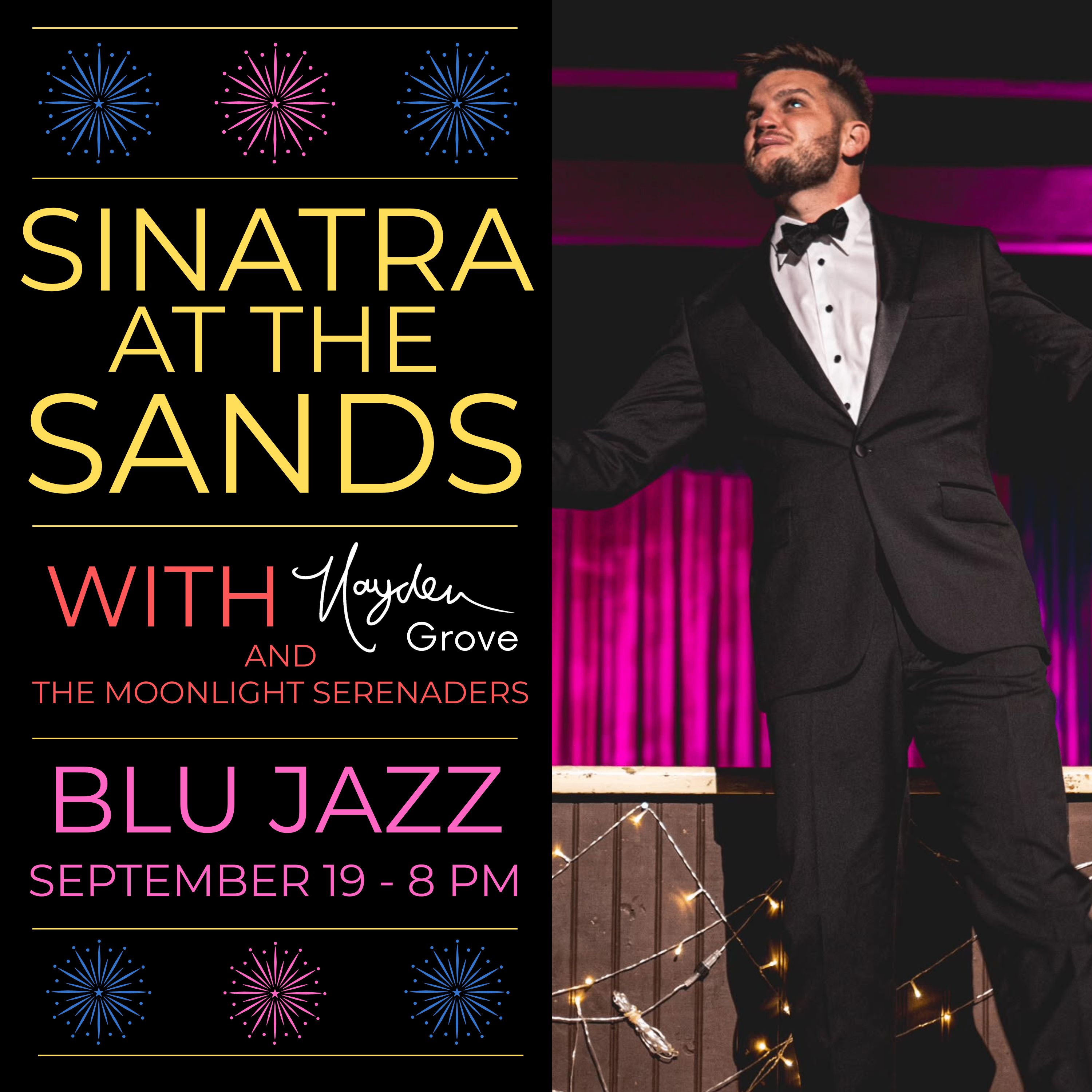 Hayden Grove & The Moonlight Serenaders perform "Sinatra at the Sands"