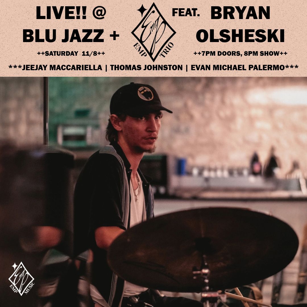 EMP Trio ft. Bryan Olsheski