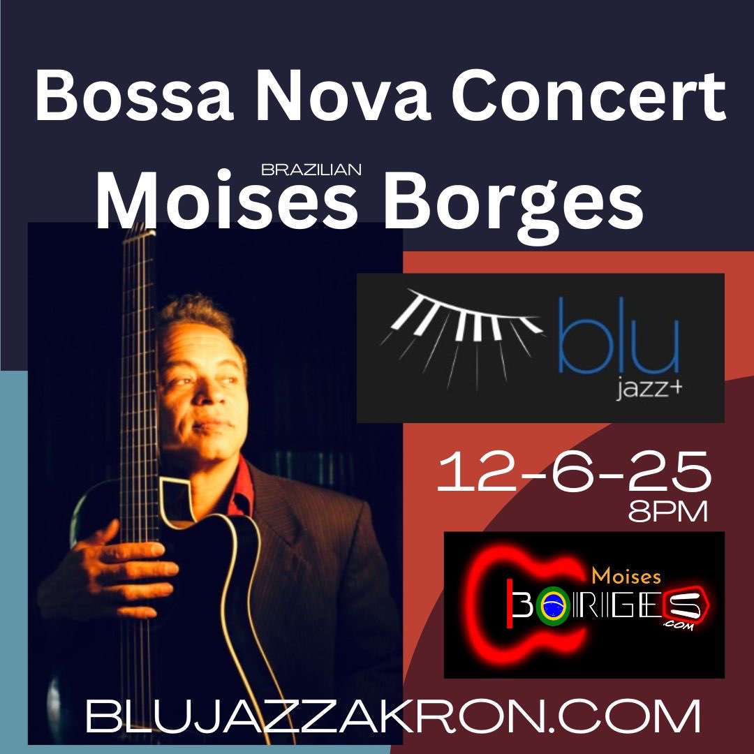 Moises Borges - Bossa Nova Concert