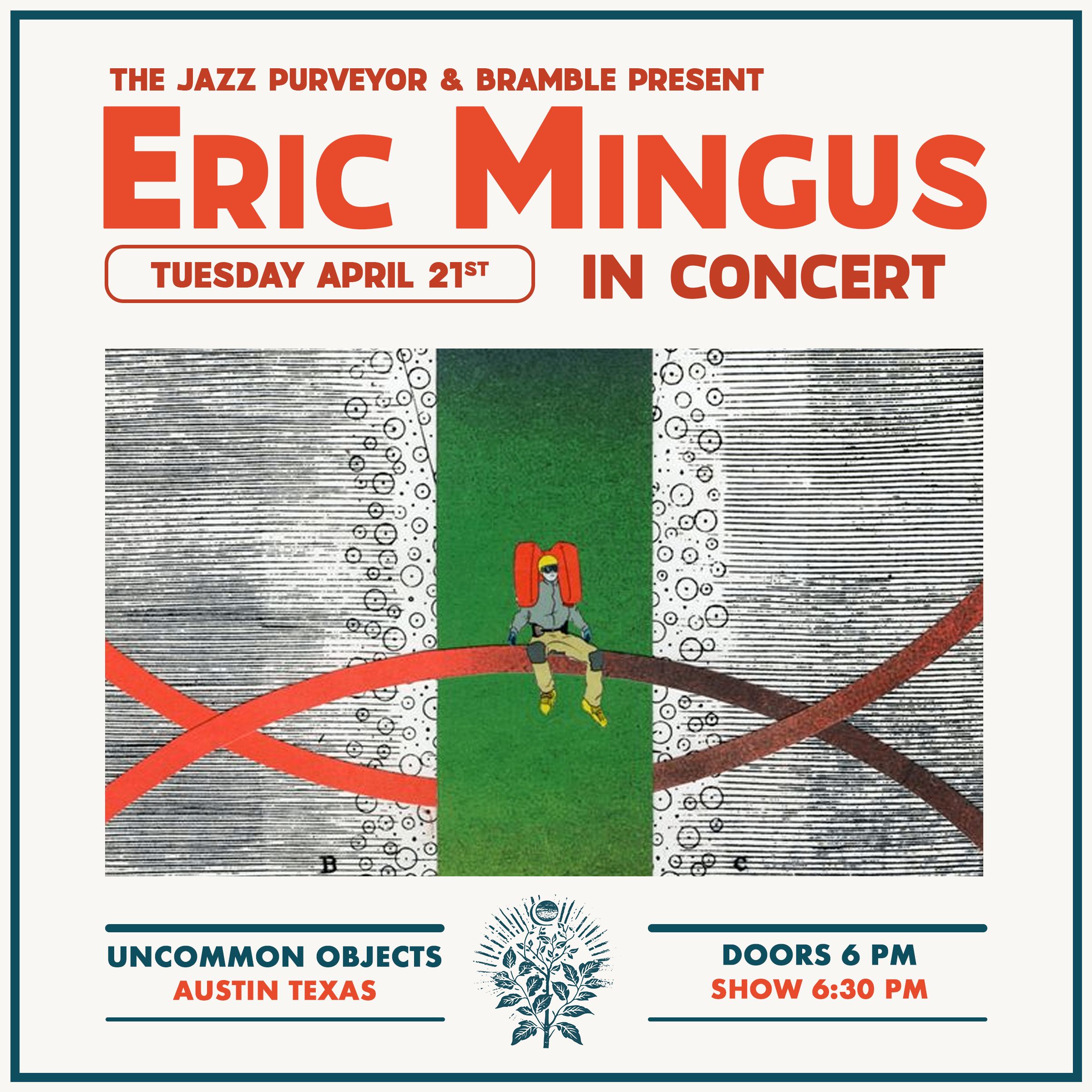 LIVESTREAM | The Jazz Purveyor & Bramble Present: Eric Mingus