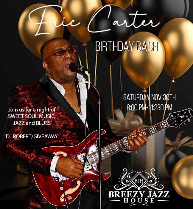 Eric Carter Birthday Bash