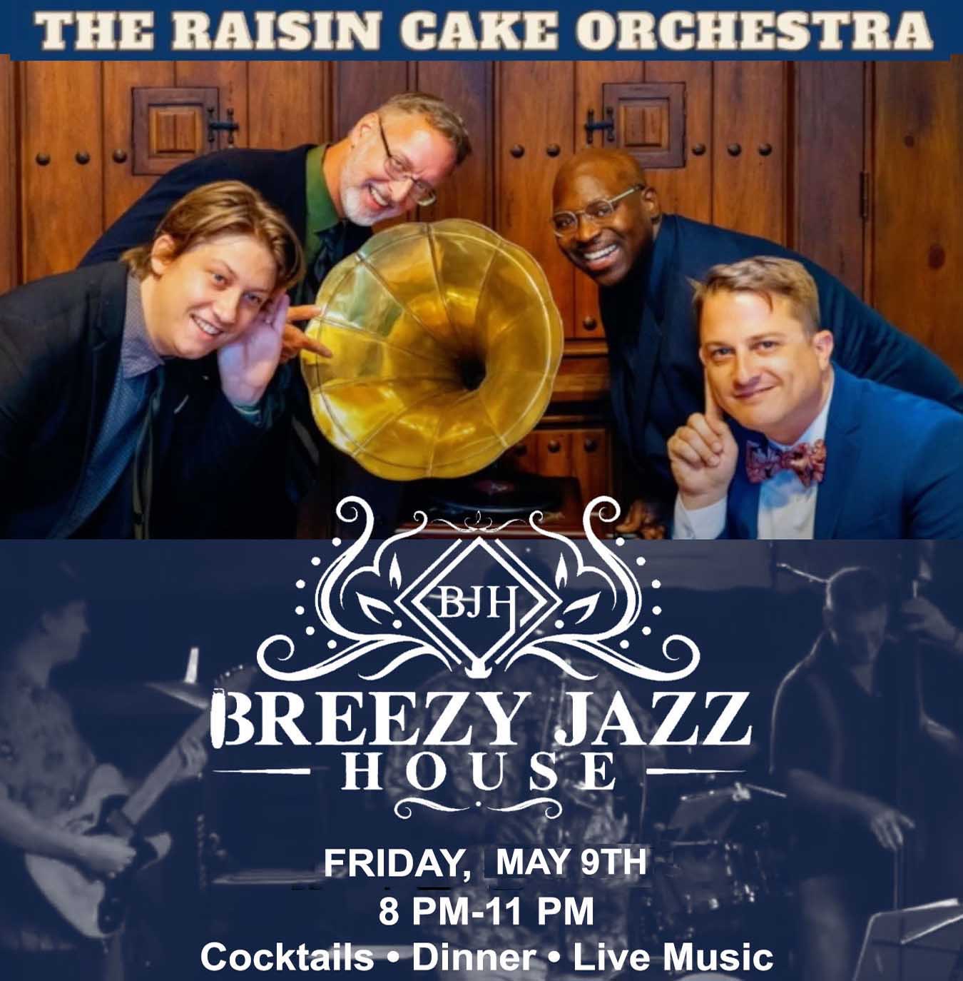 Raisin Cake Orchestra
