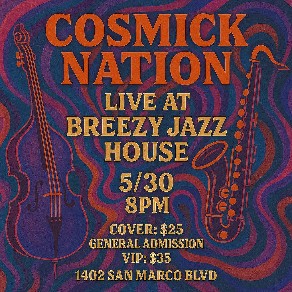 Cosmic Nation-Jazz Night with Devin Way