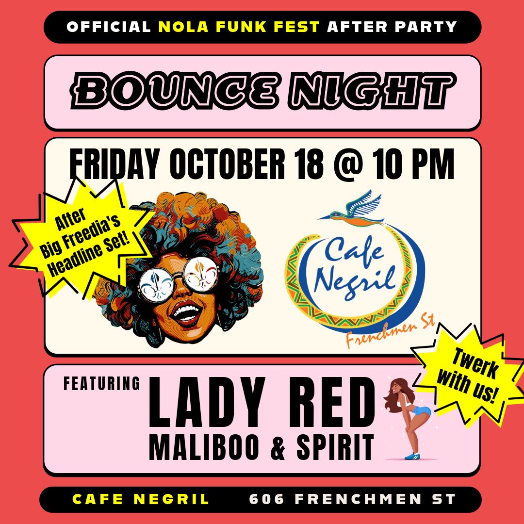 NOLA Funk Fest Official Bounce After Party