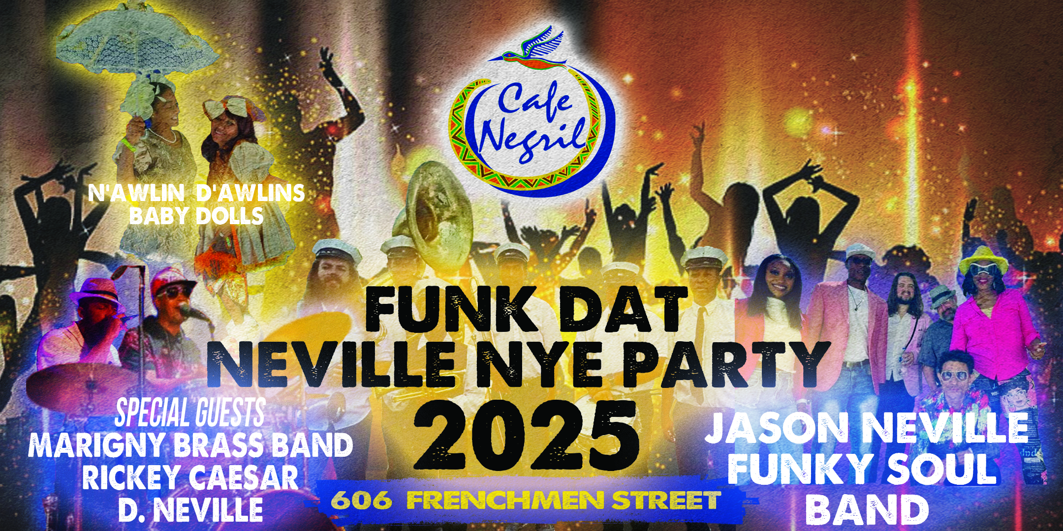 Funk Dat Neville New Years Eve Party 2025