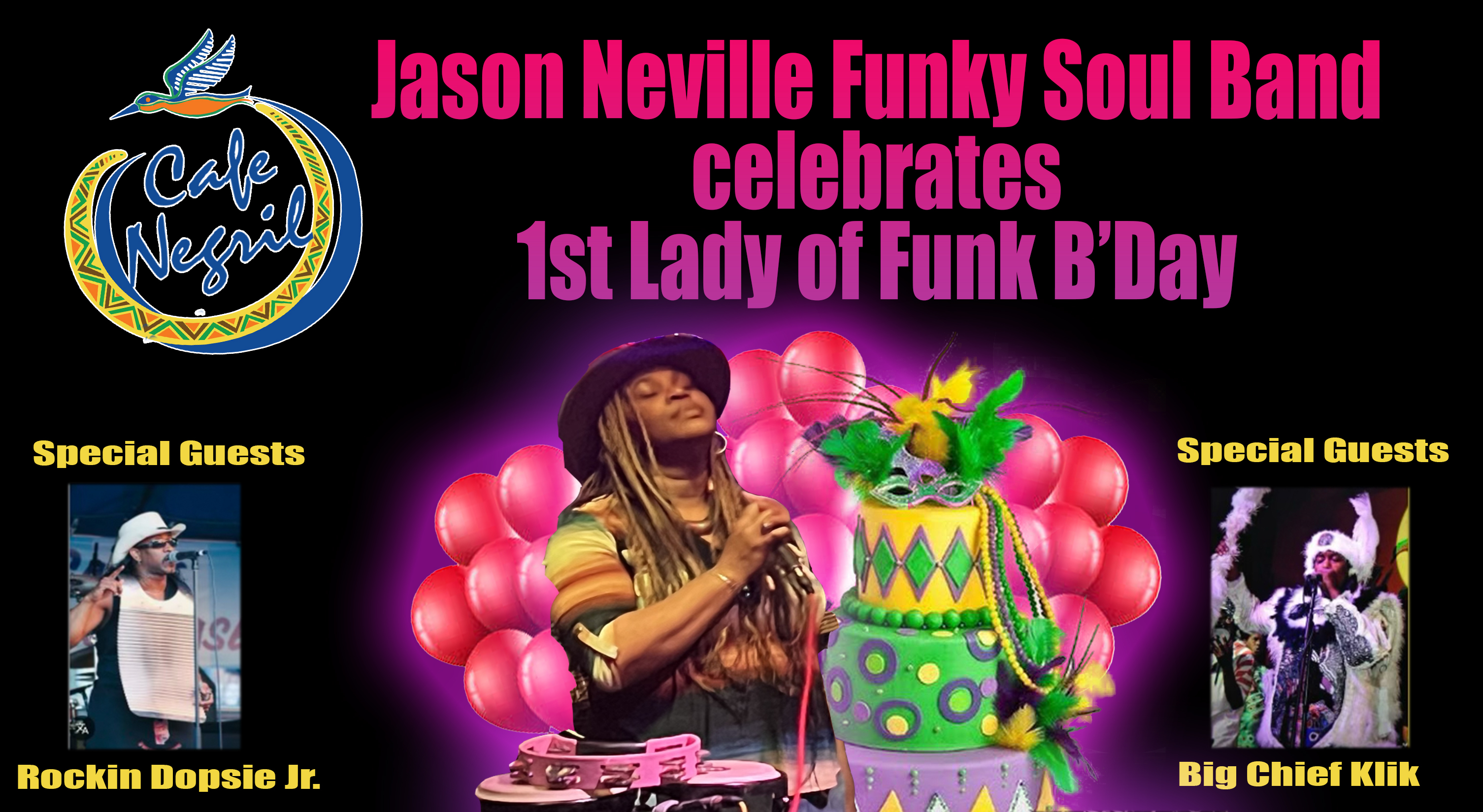 Jason Neville Funky Soul Band: 1st Lady of Funk B'Day!