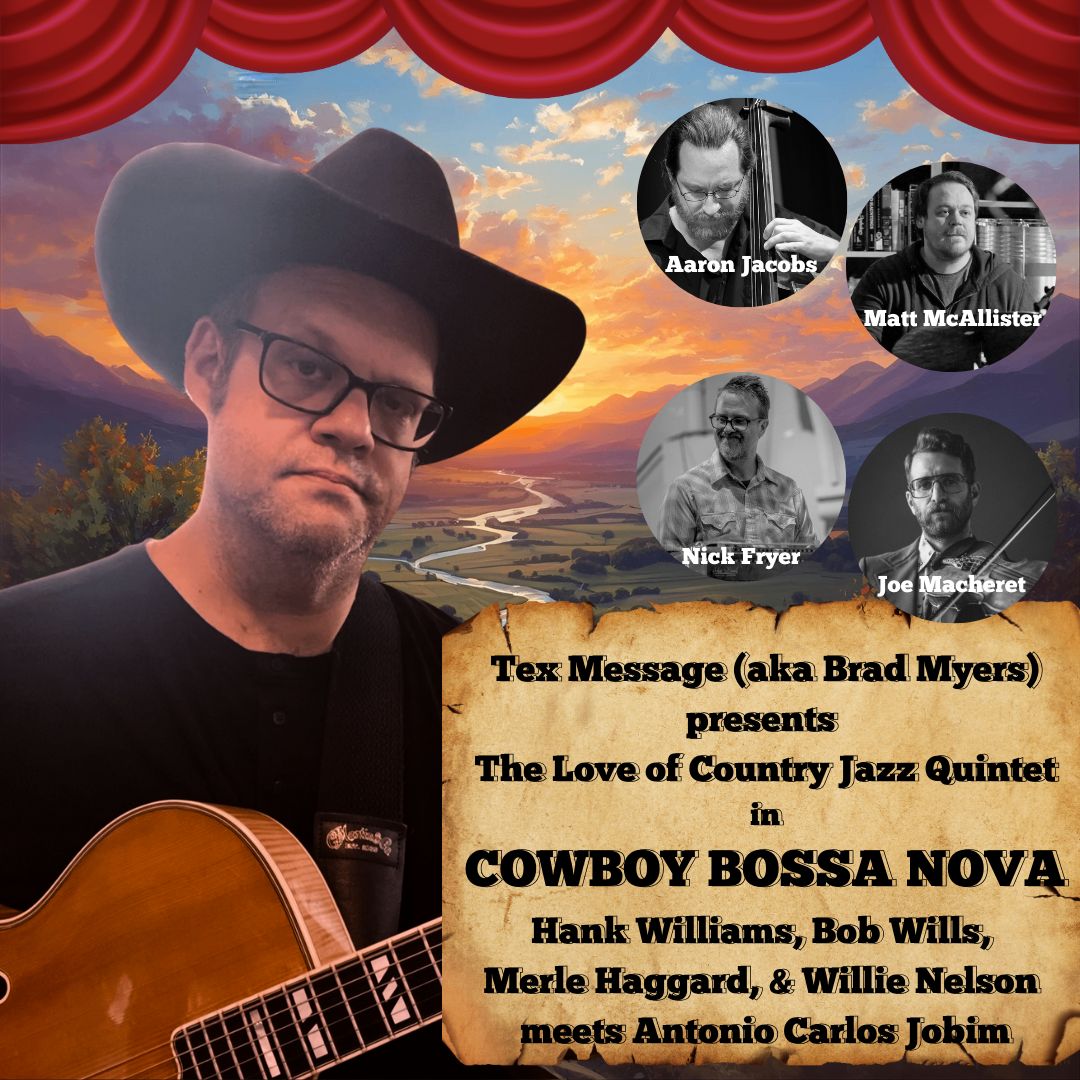 The Love of Country Jazz Quintet—Presents: Cowboy Bossa Nova