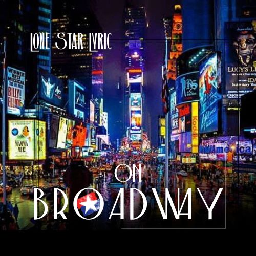 Lone Star Lyric's ON BROADWAY