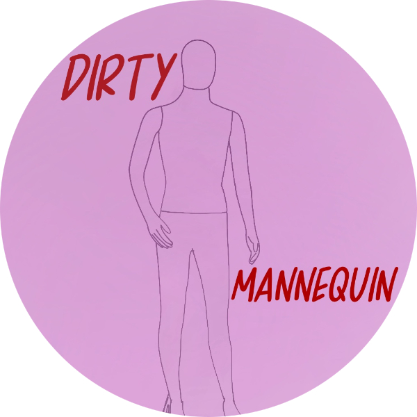 Dirty Mannequin