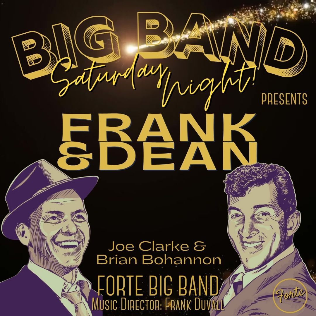 Big Band Saturday Night: Frank and Dean