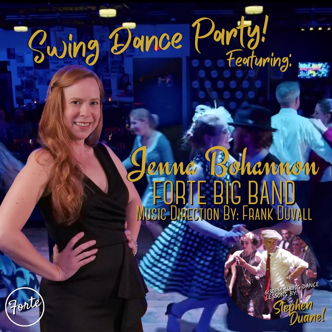 Swing Dance Party featuring the Forte Big Band with Vocalist Jenna Bohannon