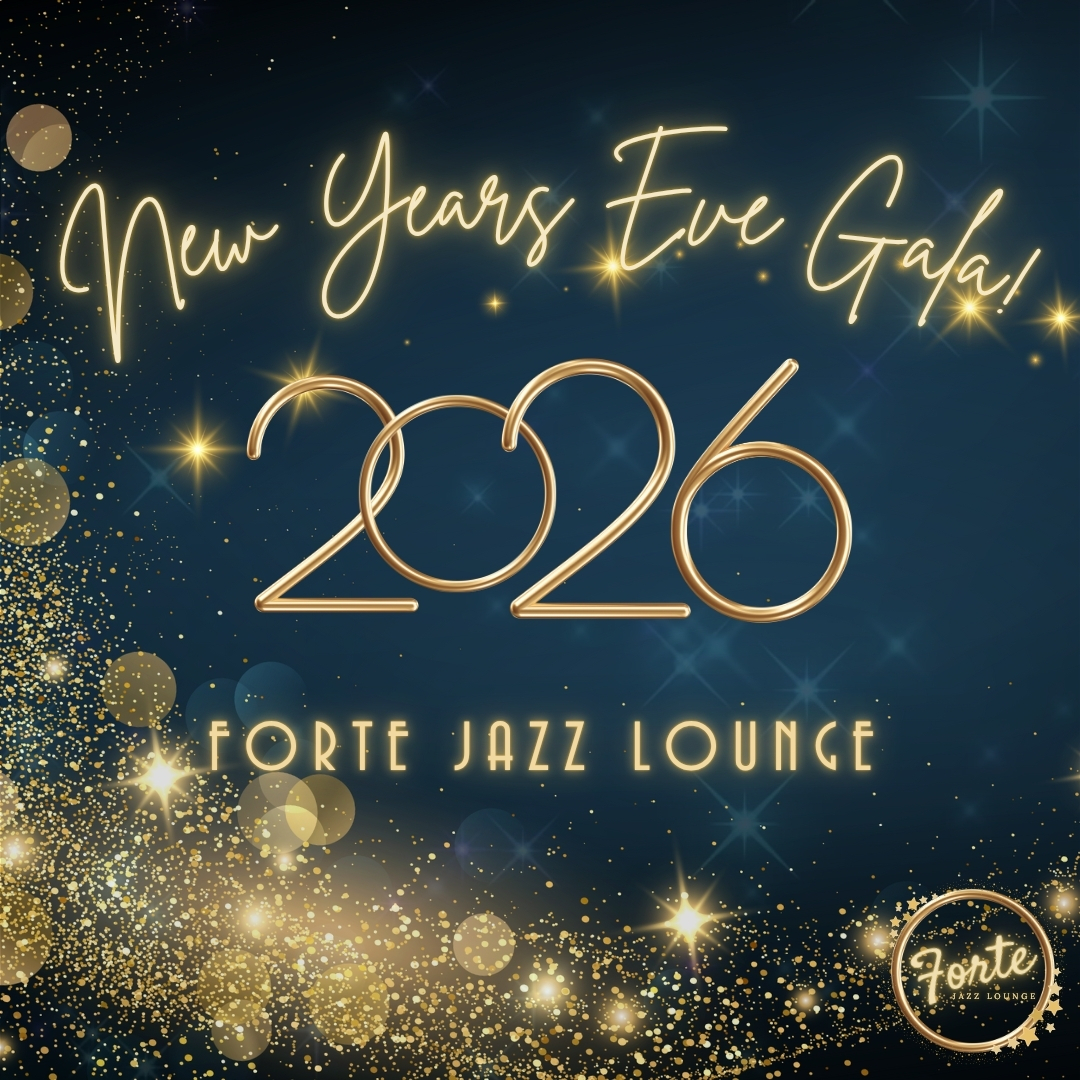 New Year's Eve Gala at Forte Jazz Lounge 2026