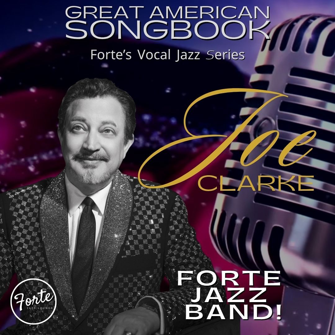 The Great American Songbook featuring Joe Clarke - with Special Guest Vocalist Frank Fiorello