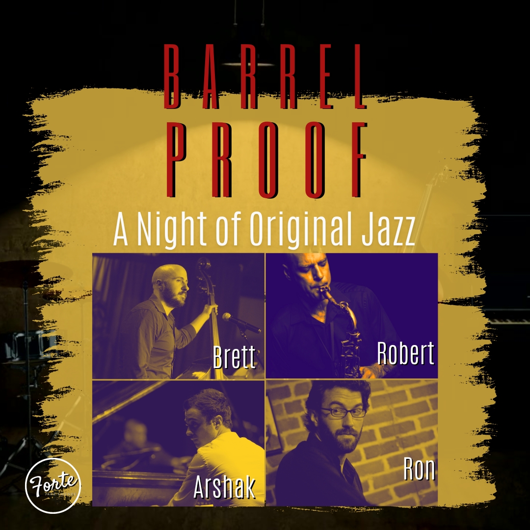 Barrel Proof - A Night of Original Jazz