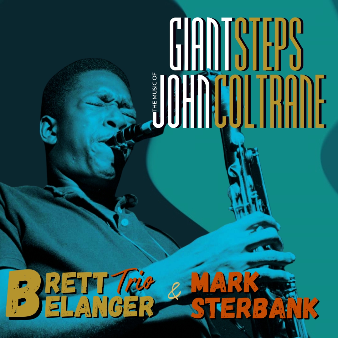 Giant Steps - The Music of John Coltrane