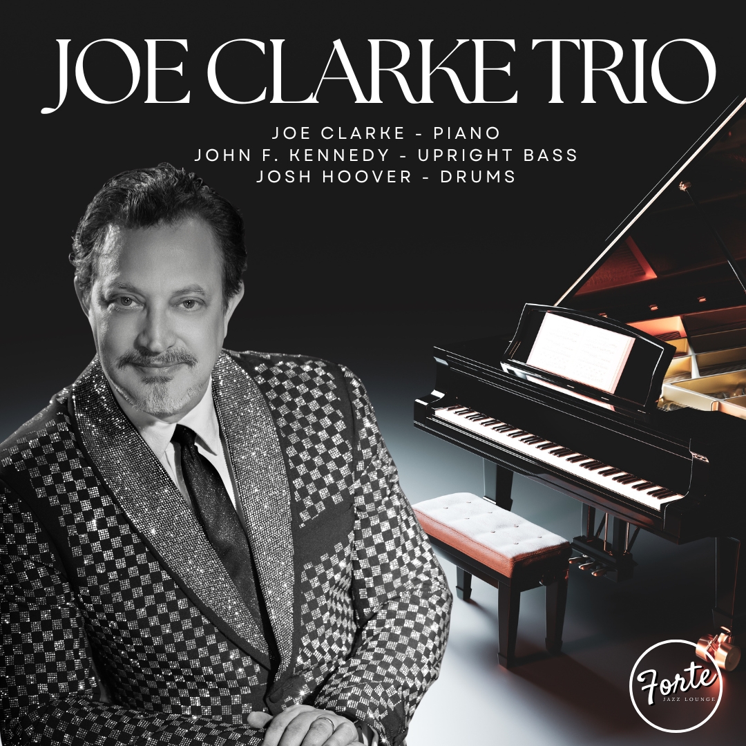 Joe Clarke Trio at Forte Jazz Lounge