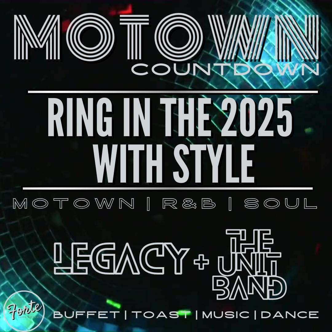 Motown Countdown! New Year's Eve Bash featuring Legacy and the Unit Band