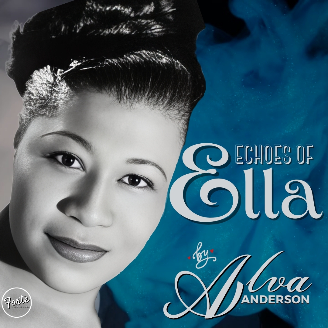 Echoes of Ella: The Music of Ella Fitzgerald performed by Alva Anderson