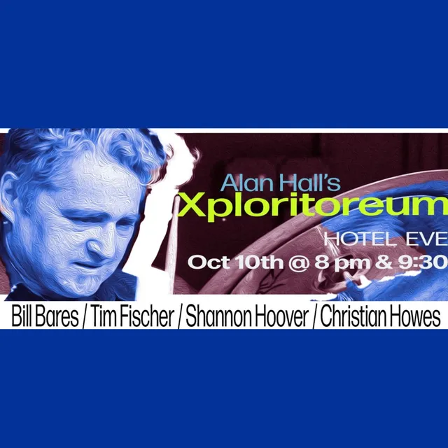 Alan Hall's Xploritoreum | ft. Christian Howes, Dr. Bill Bares, Shannon Hoover & Tim Fischer