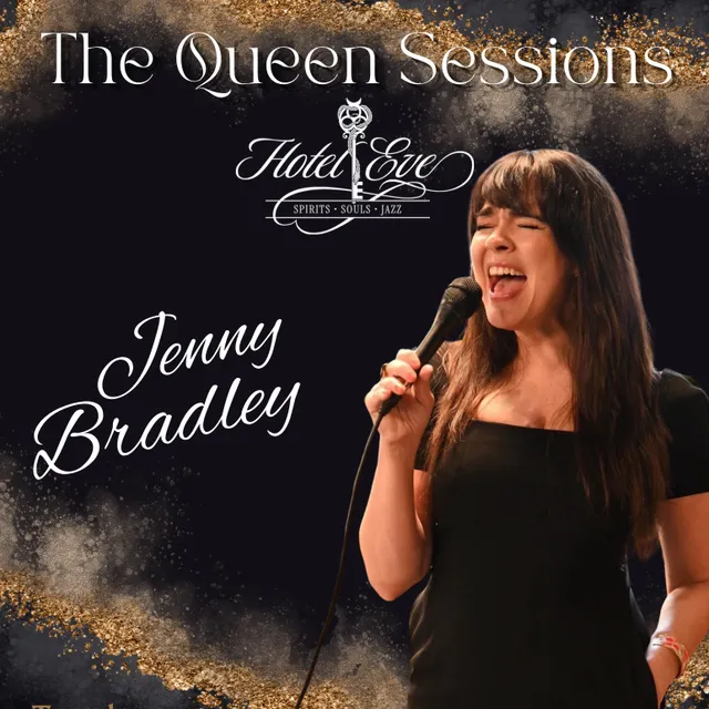 The Queen Sessions | Jenny Bradley