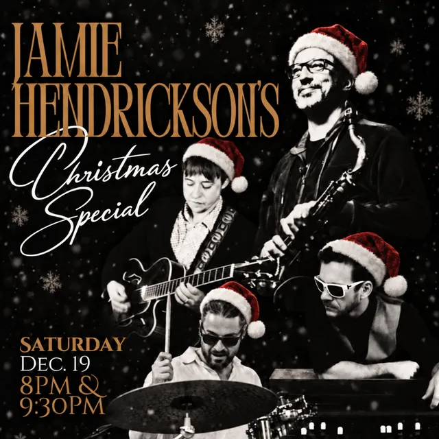 Jamie Hendrickson Quartet's Annual Christmas Special