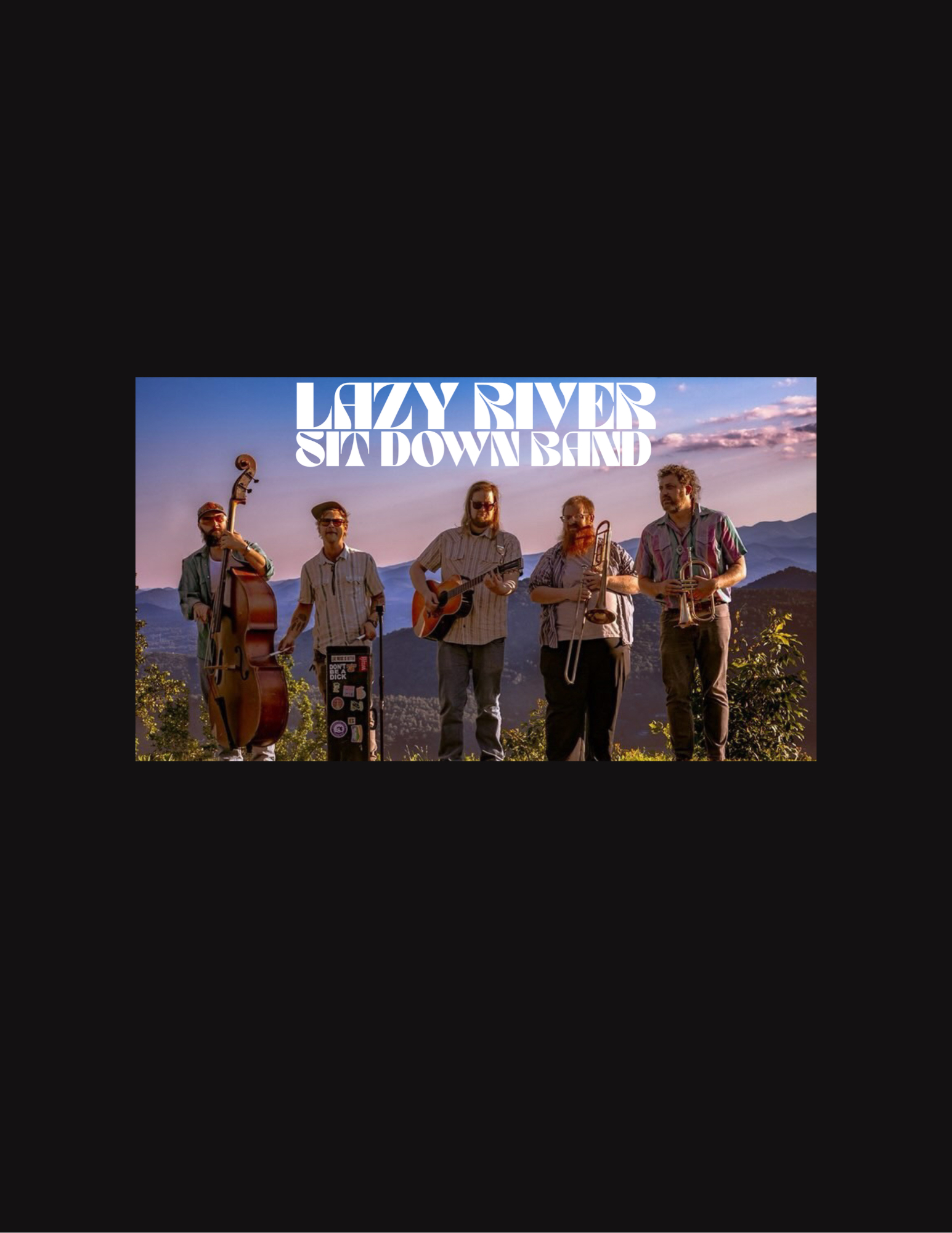 Lazy River Sit Down Band, Featuring Members of the Acclaimed Hustle Souls Band