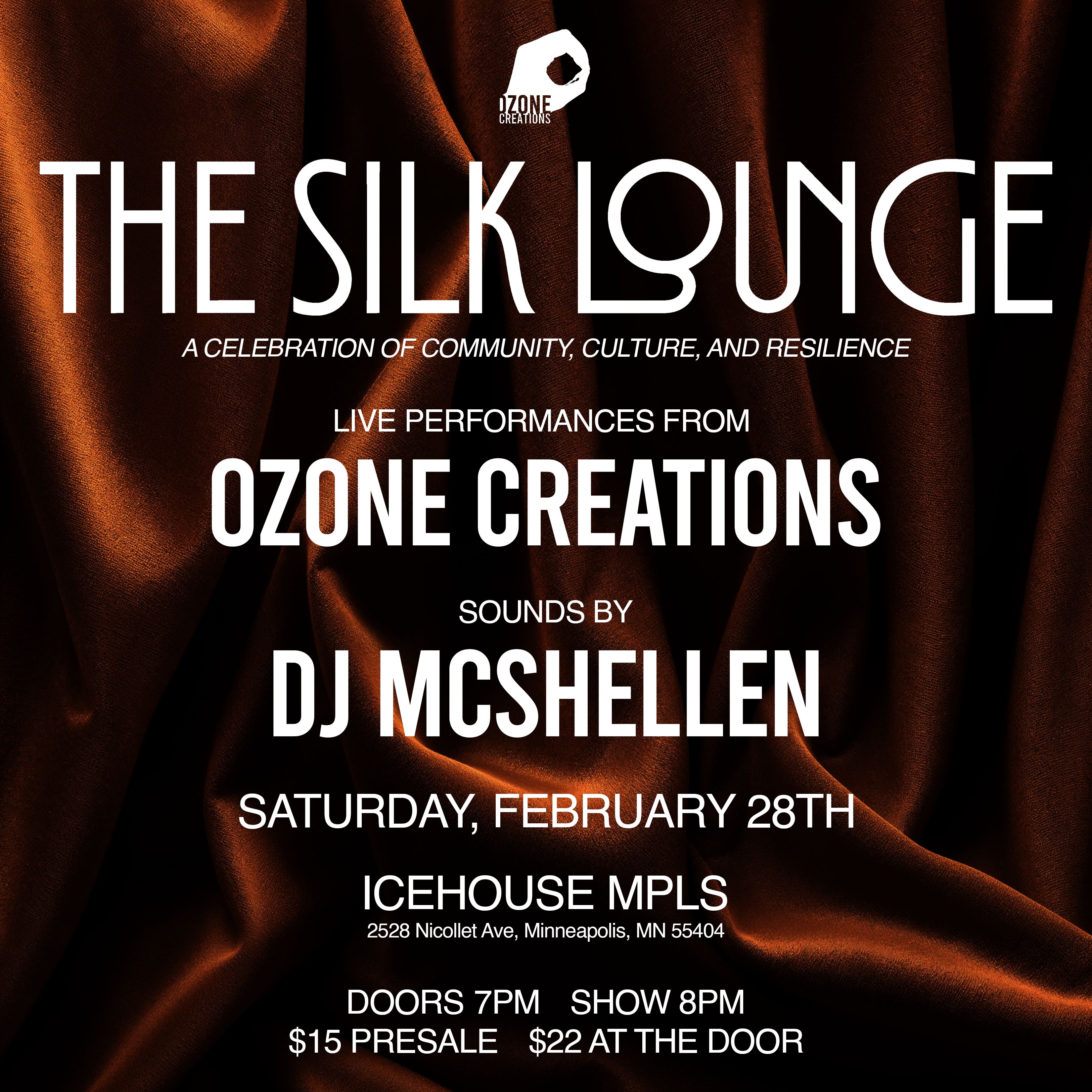 Ozone Creations Presents: Silk Lounge