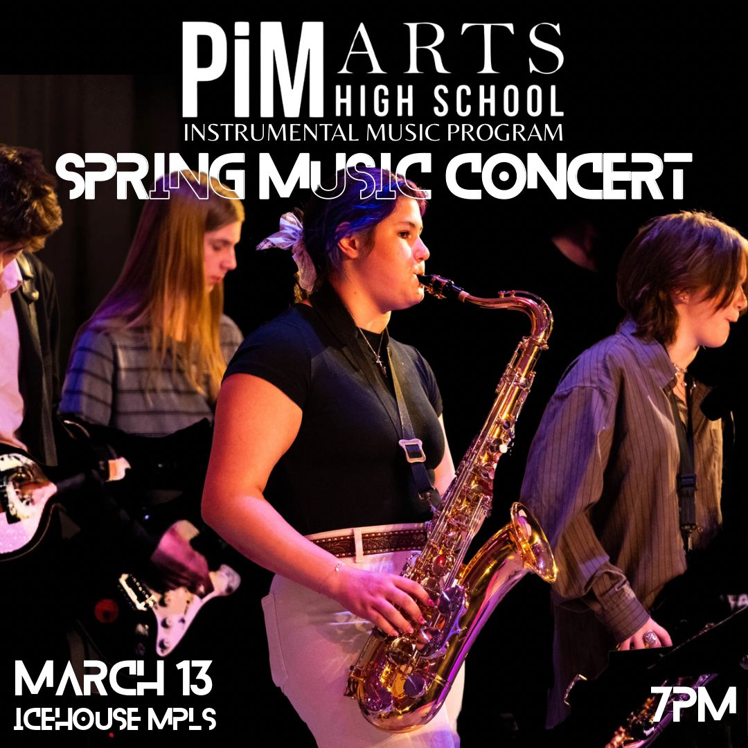 PiM Arts High School Instrumental Music program presents a Spring Music Concert