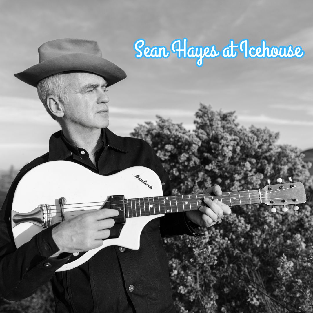 Sean Hayes w/Bathtub Cig at Icehouse