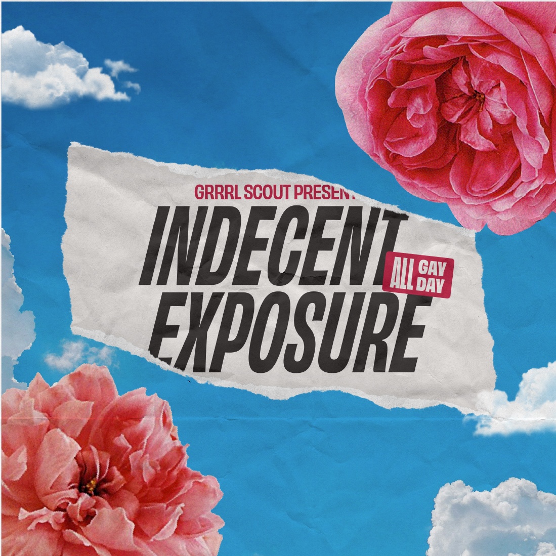 GRRRL SCOUT Presents: Indecent Exposure (Patio Pride Party)