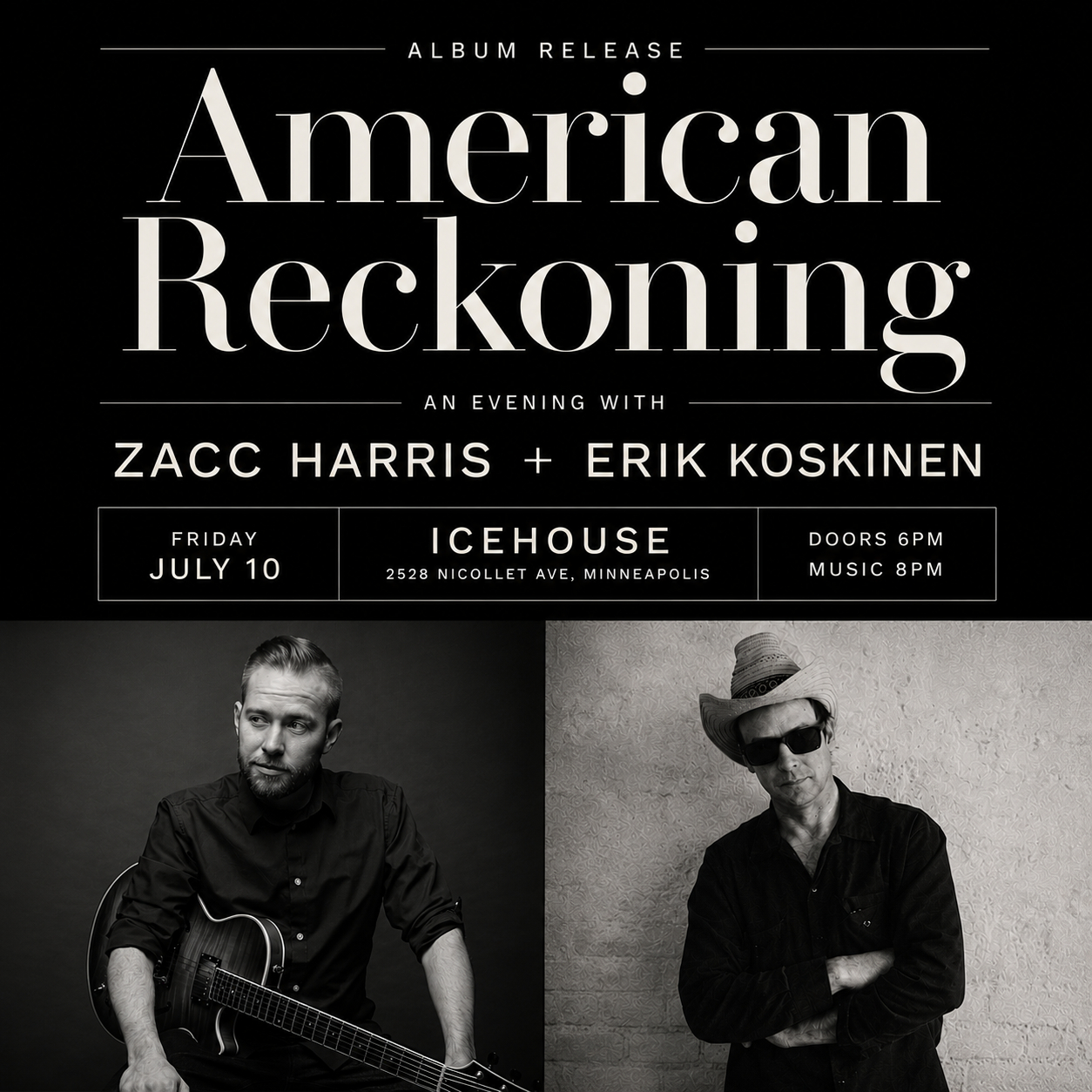 American Reckoning Album Release: An Evening with Zacc Harris + Erik Koskinen