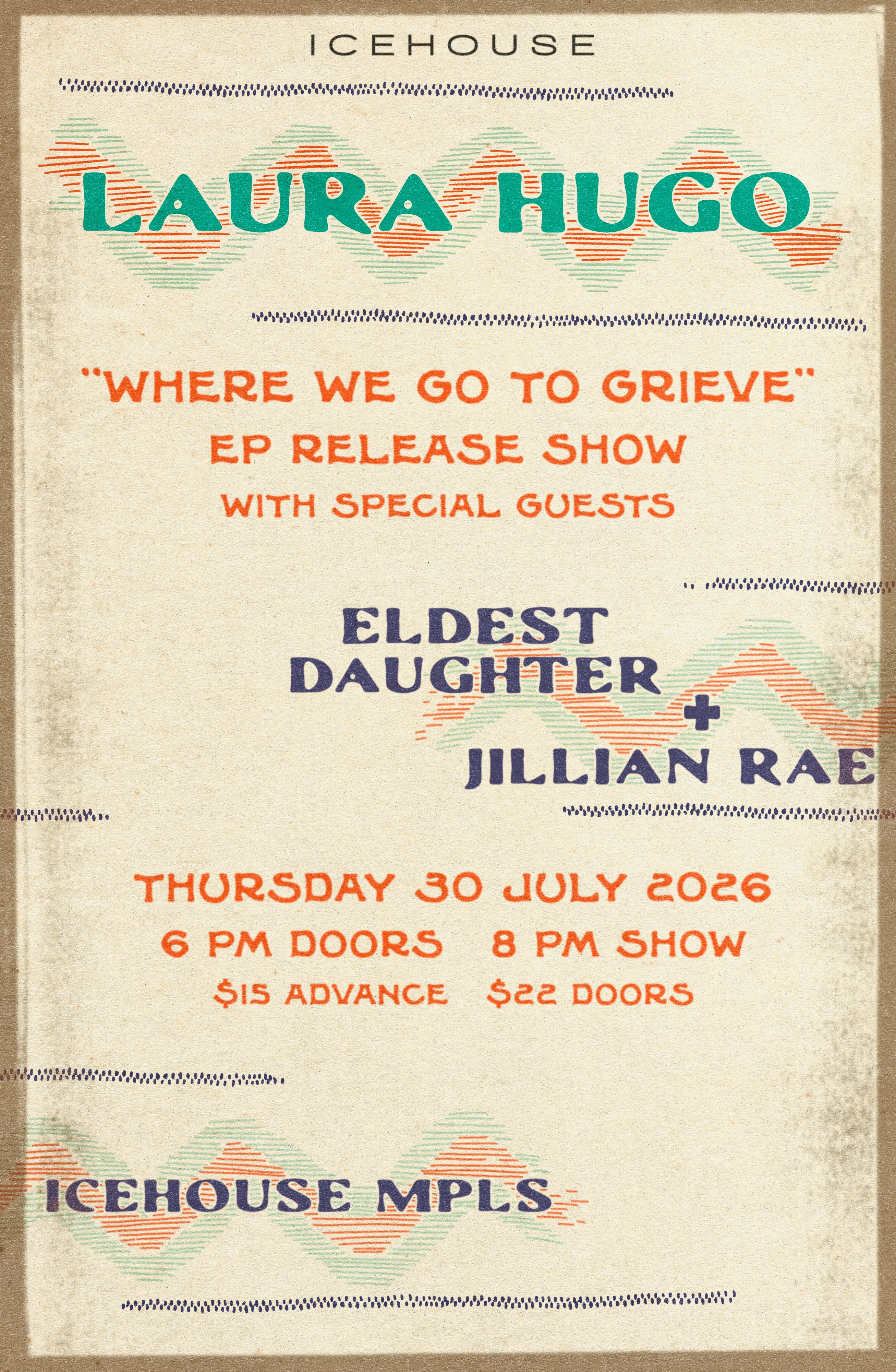 Laura Hugo “Where We Go to Grieve” EP Release Show with special guests Eldest Daughter and Jillian Rae