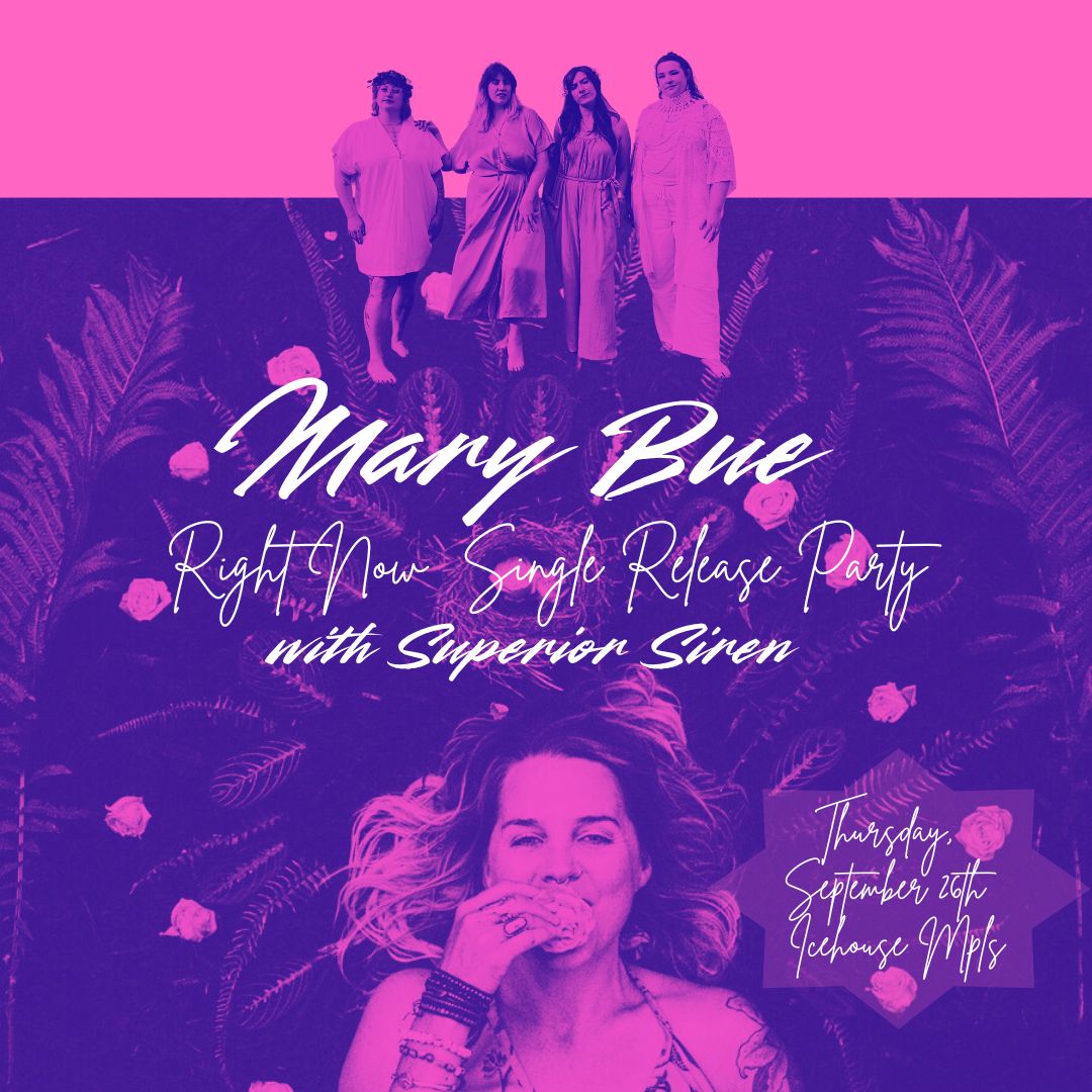 Mary Bue Single Release w/ Superior Siren