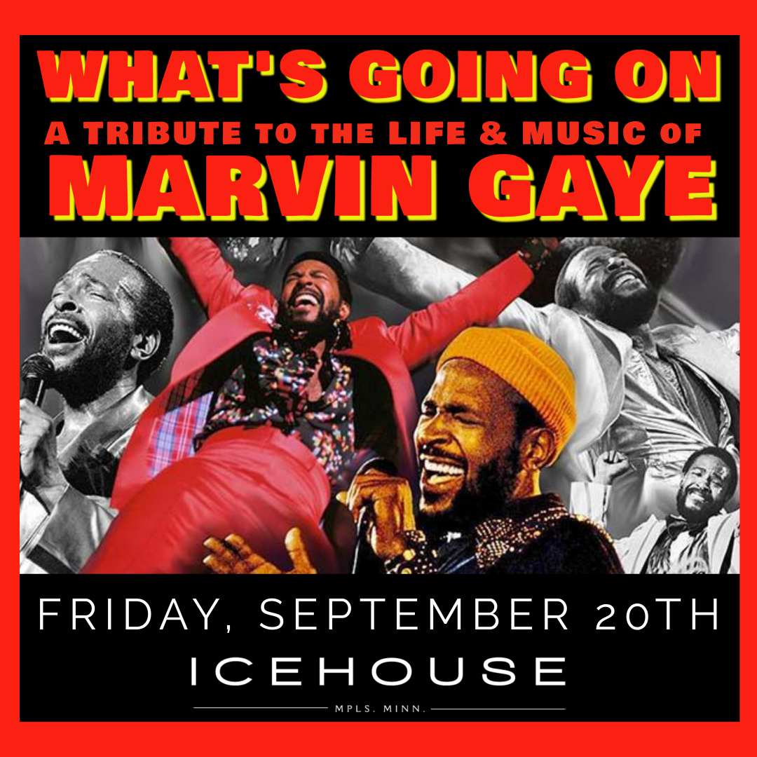 What's Going On - A Tribute to the Life & Music of Marvin Gaye