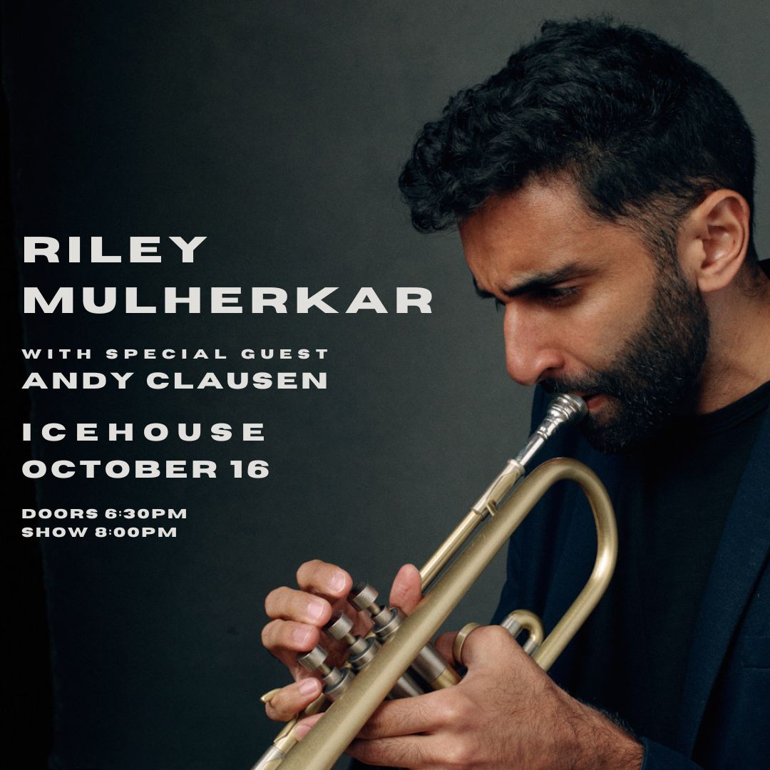 Riley Mulherkar w/ Andy Clausen