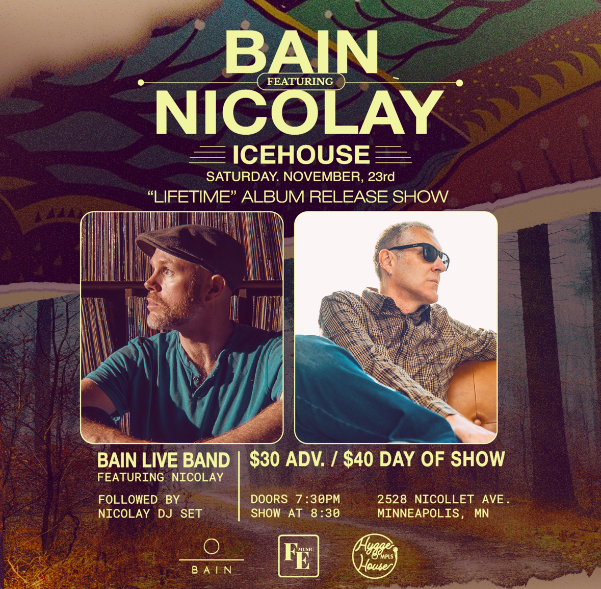 Bain featuring Nicolay - "Lifetime" Album Release Show