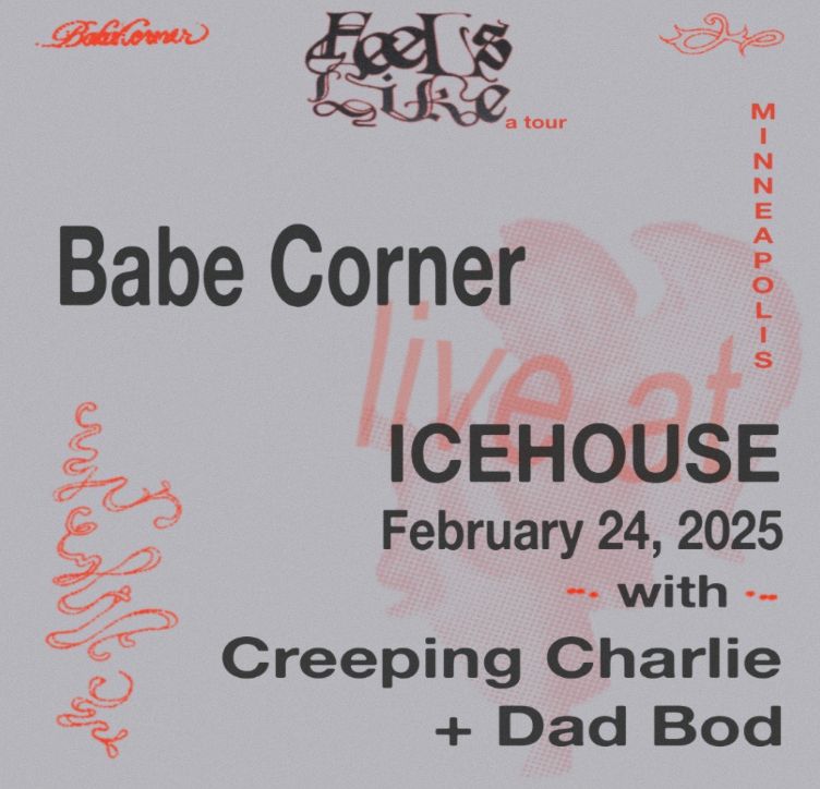 Babe Corner w/ Creeping Charlie & Dad Bod