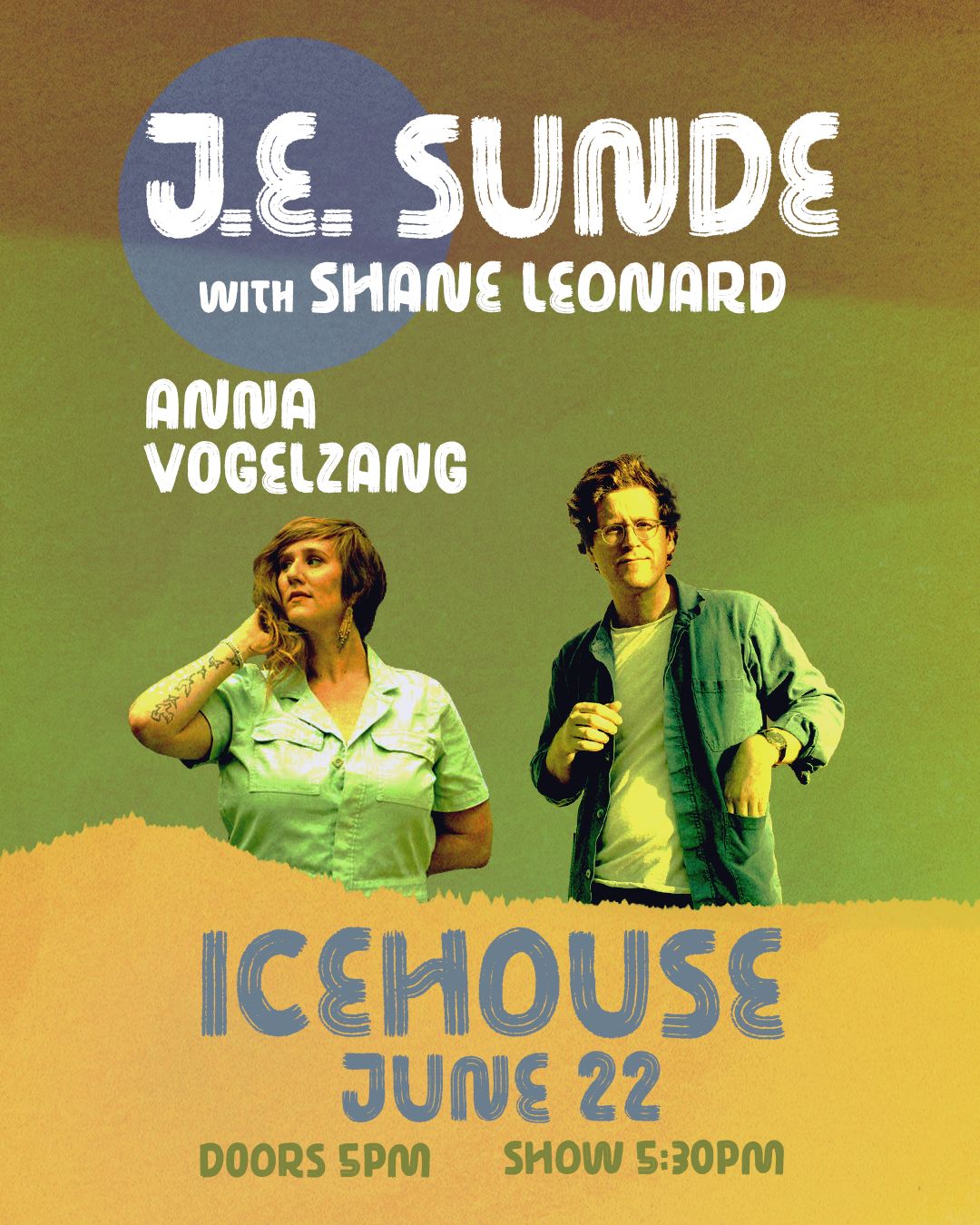 J.E. Sunde duo ft. Shane Leonard and Anna Volgezang