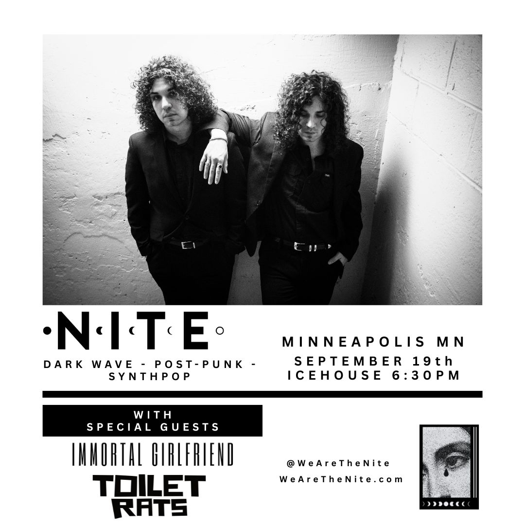 NITE w/ Special Guests Immortal Girlfriend & Toilet Rats