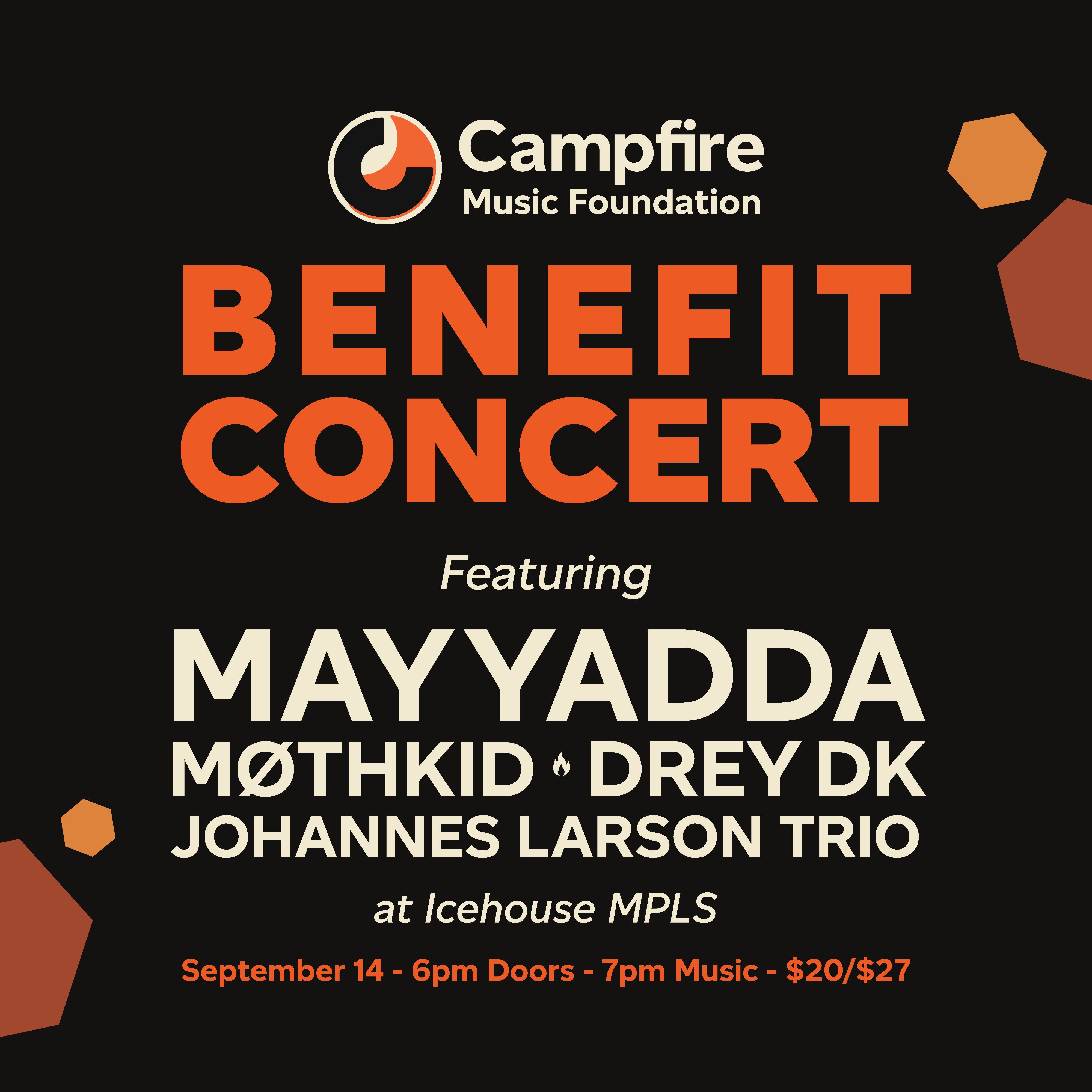 Campfire Music Foundation Benefit Concert ft. Mayyadda, MøthKid & More