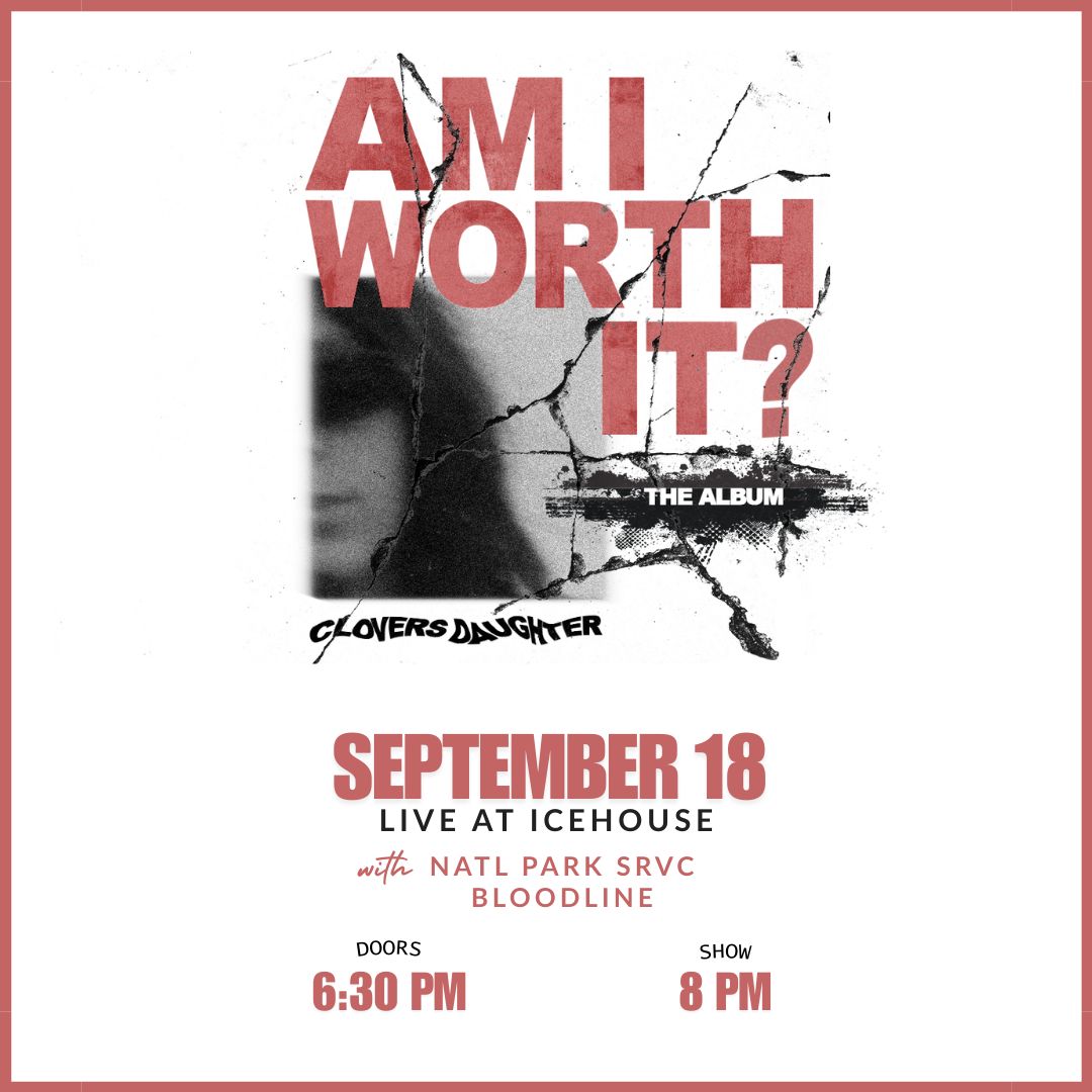 Am I Worth It?' The Album live with Clovers Daughter
