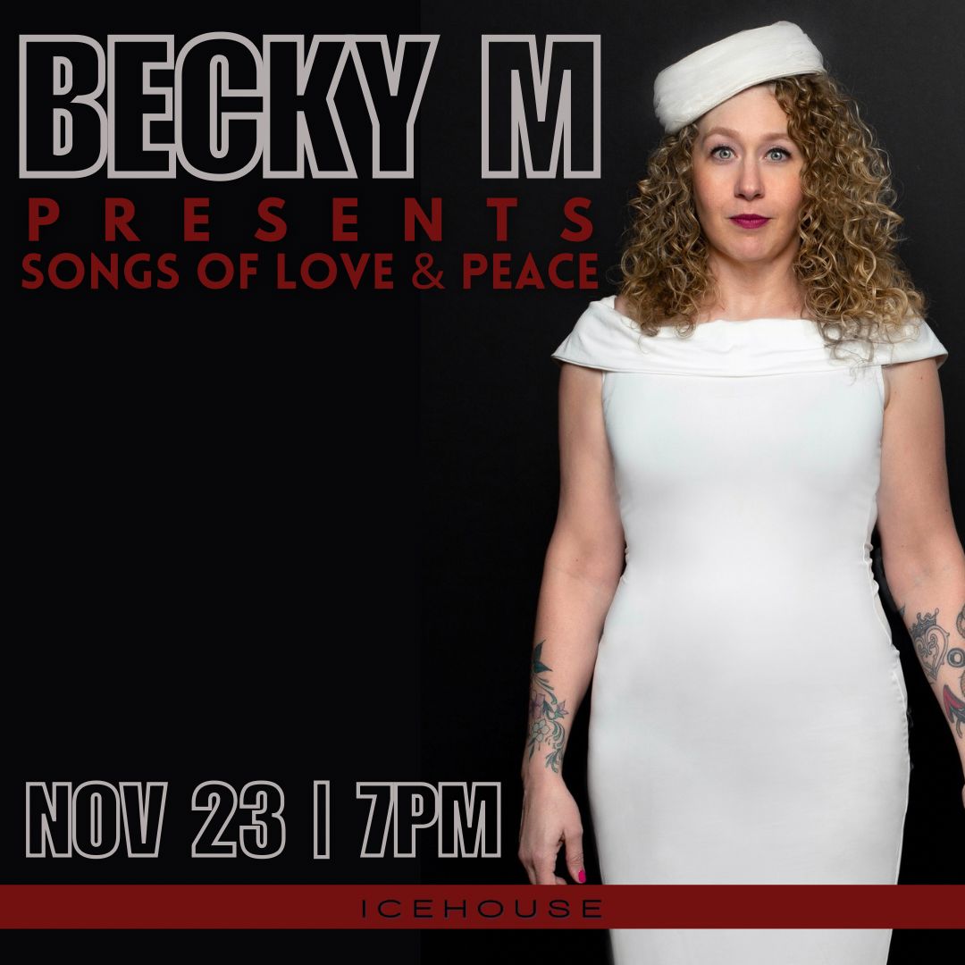 BeckyM Presents songs of Love & Peace