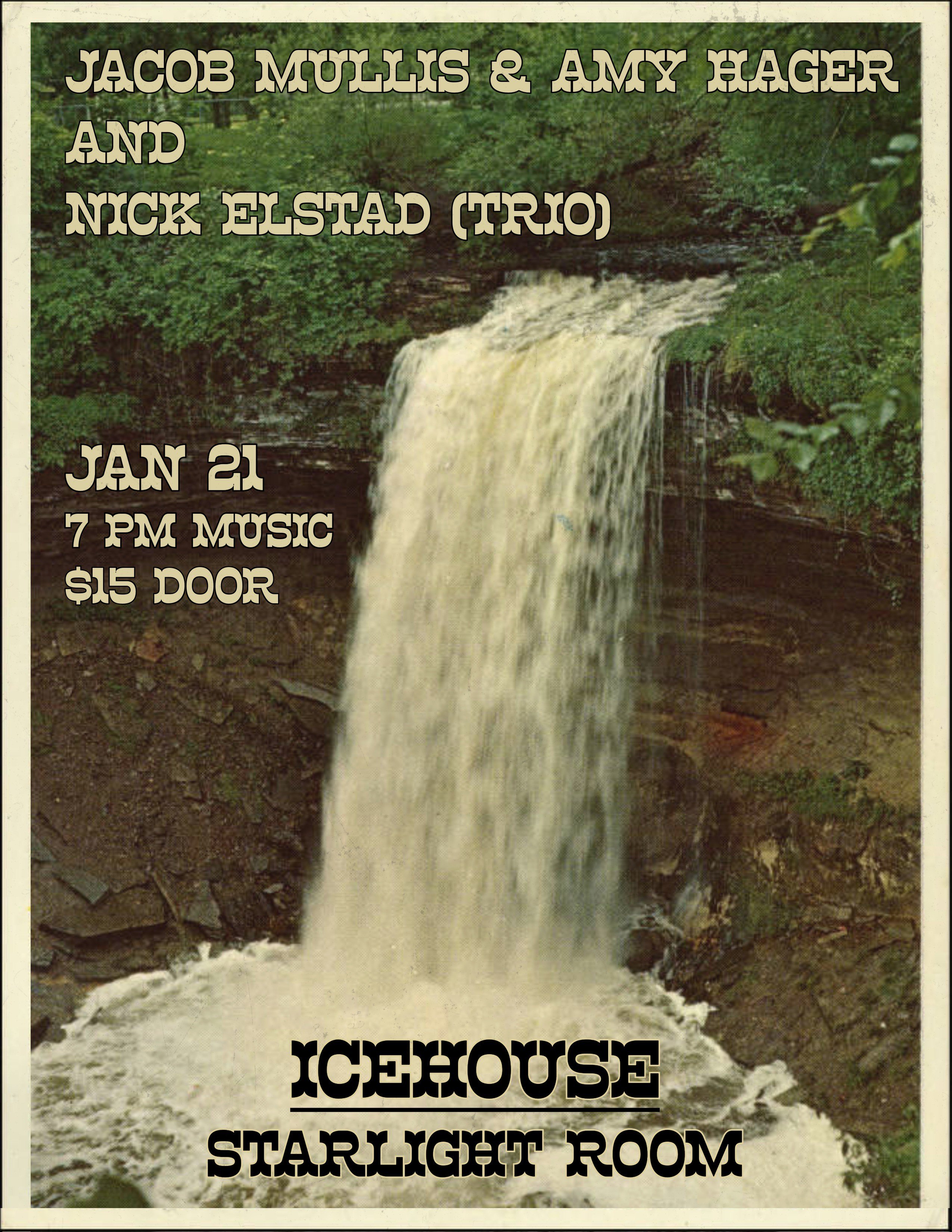 Jacob Mullis & Amy Hager and Nick Elstad (trio)