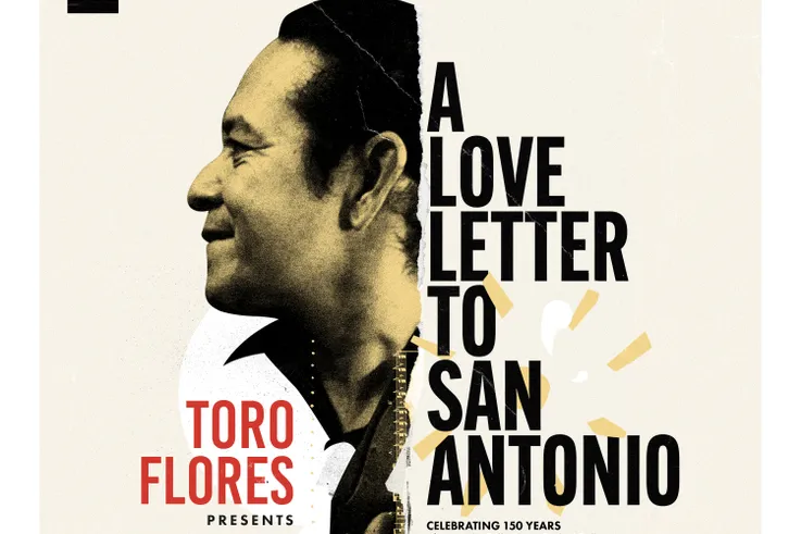 Toro Flores Presents: A Love Letter to San Antonio