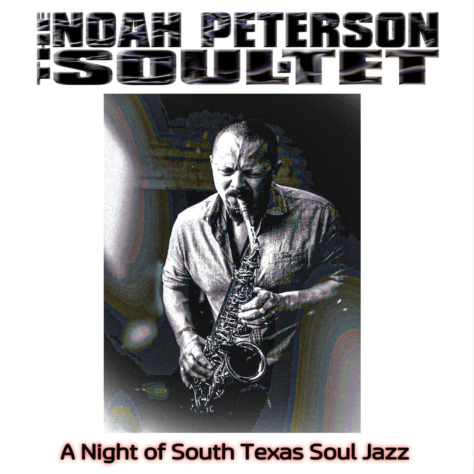 Midnight Set with The Noah Peterson Soul-tet
